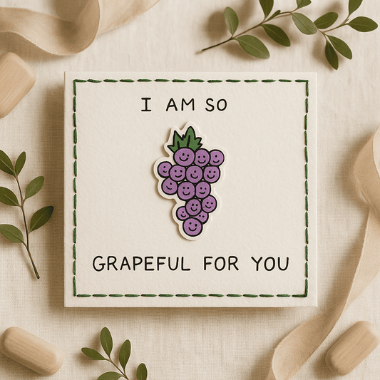 Grapeful For You  Pun Card