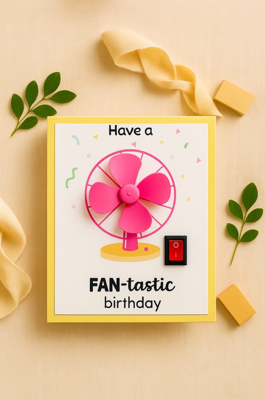 Rotating FAN-tastic Birthday Card